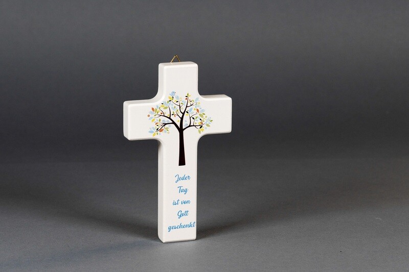 Kinderkreuz &quot;Jeder Tag ist von Gott geschenkt“