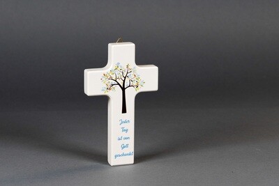 Kinderkreuz "Jeder Tag ist von Gott geschenkt“