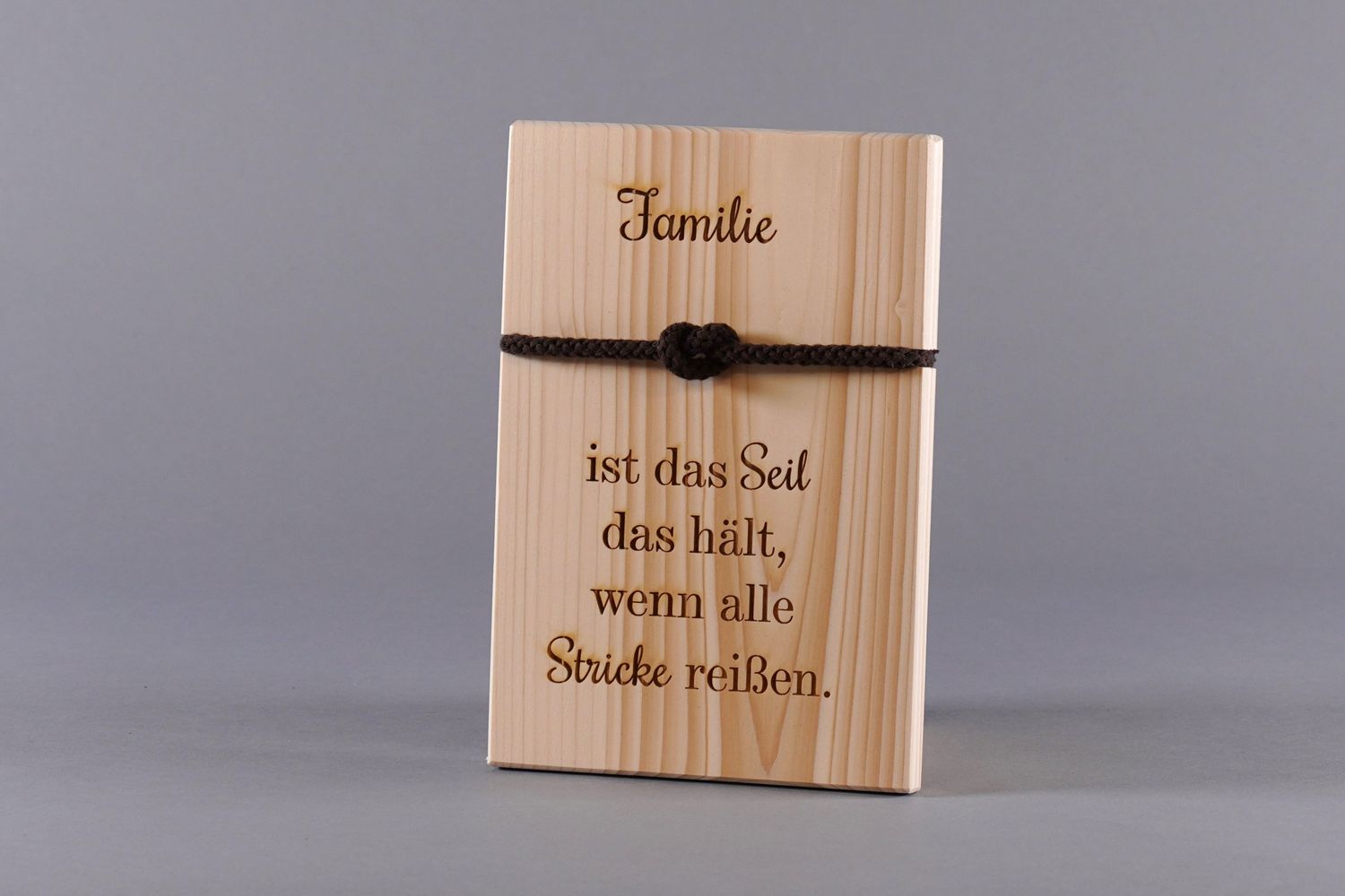 Wandbild &quot;Familie ist das Seil das hält, wenn alle Stricke reißen&quot;