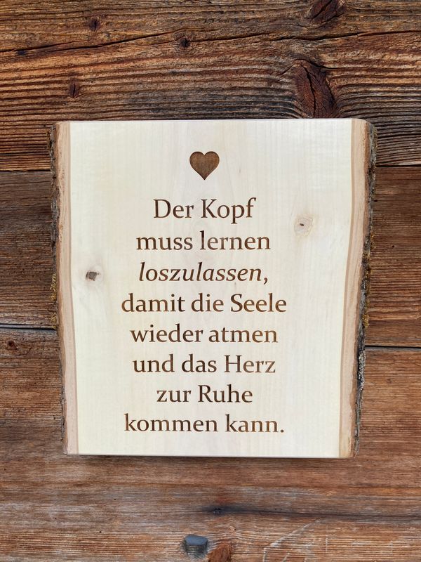 Unikat Wandbild „Der Kopf muss lernen loszulassen, damit die Seele wieder atmen und das Herz zur Ruhe kommen kann&quot;