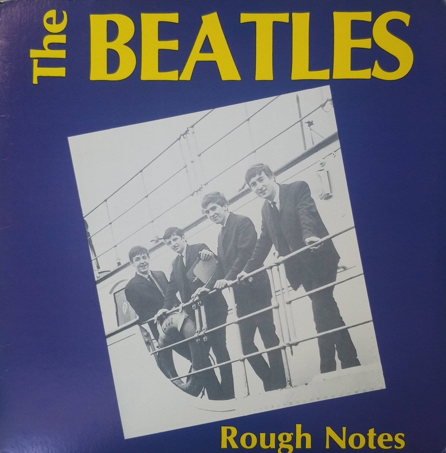The Beatles - Rough Notes