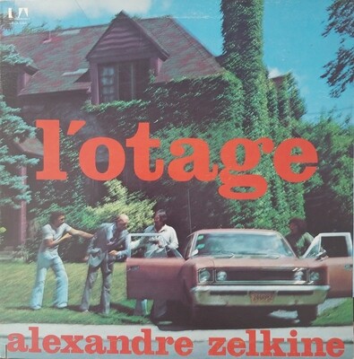 Alexandre Zelkine - L'otage
