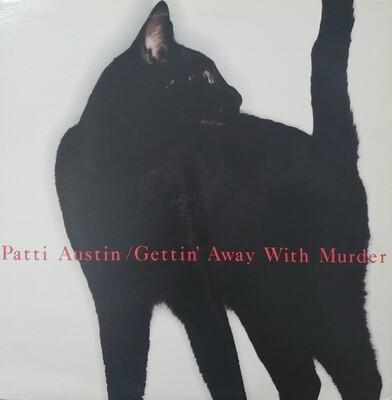 Patti Austin - Gettin away with murder
