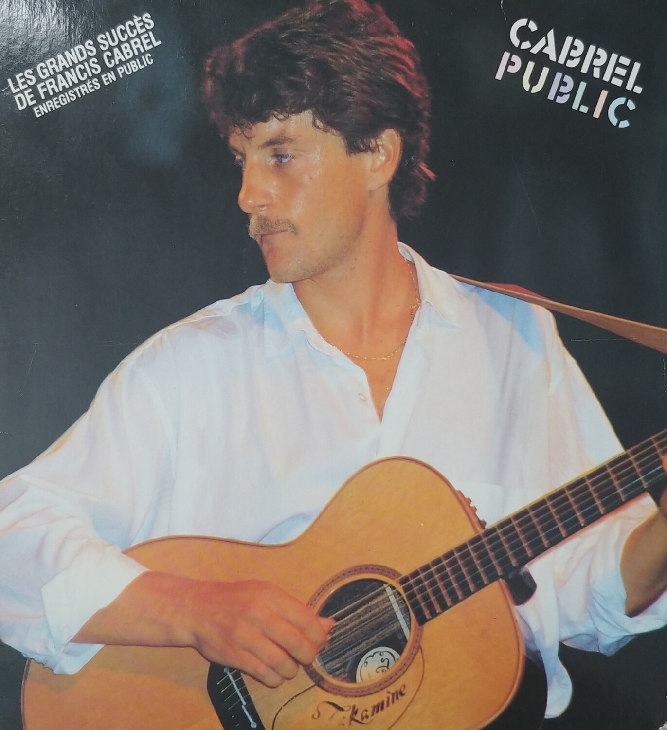 Francis Cabrel - Cabrel Public