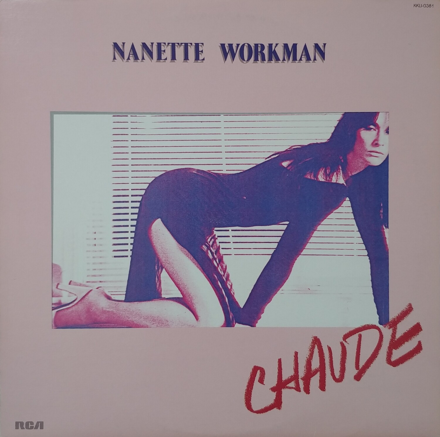 Nanette Workman - Chaude