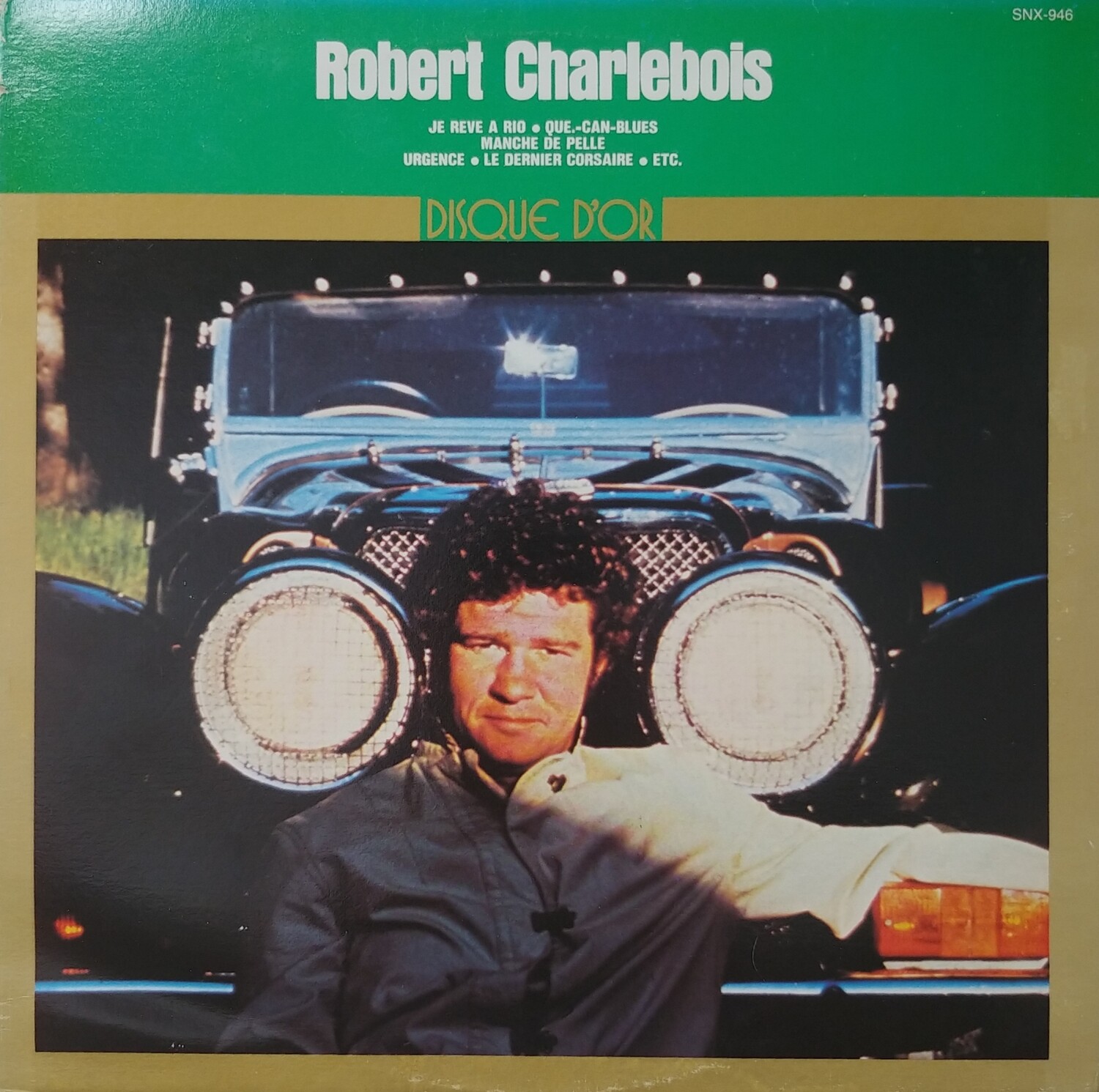 Robert Charlebois - Disque d'or vol 2