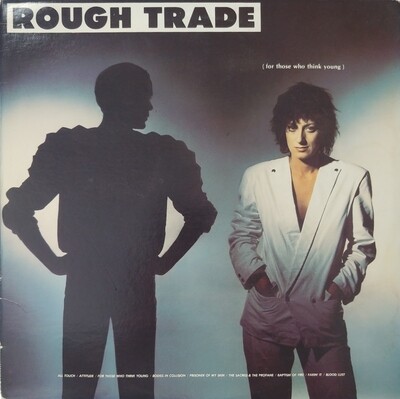 Rough Trade - For those who think young