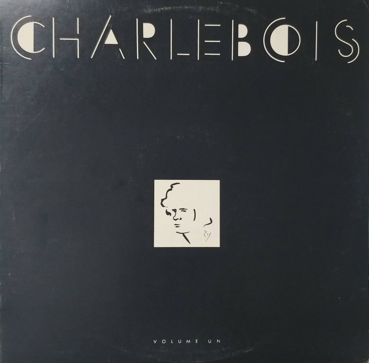 Robert Charlebois - Charlebois Volume 1