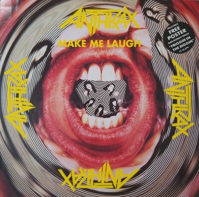 Anthrax - Make me laugh