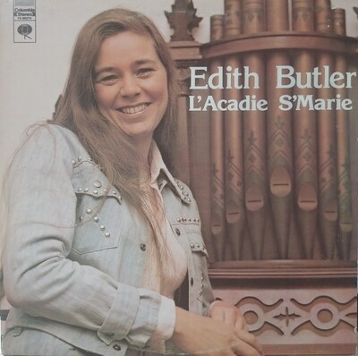 Edith Butler - L'Acadie S'Marie