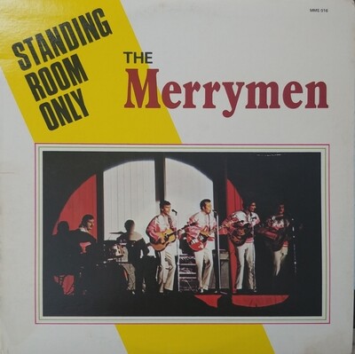 The Merrymen - Standing room only