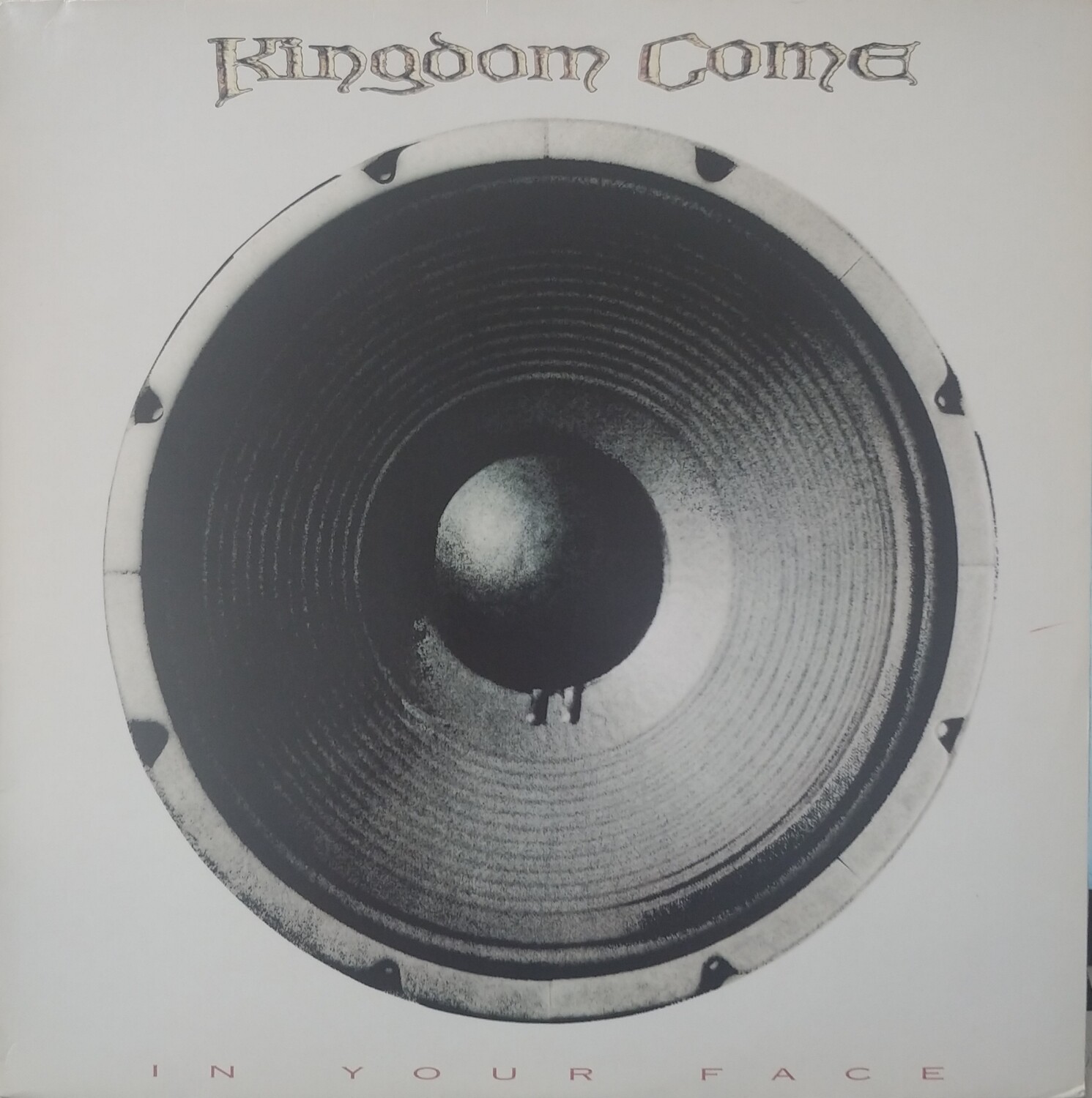 Kingdom Come - In your face