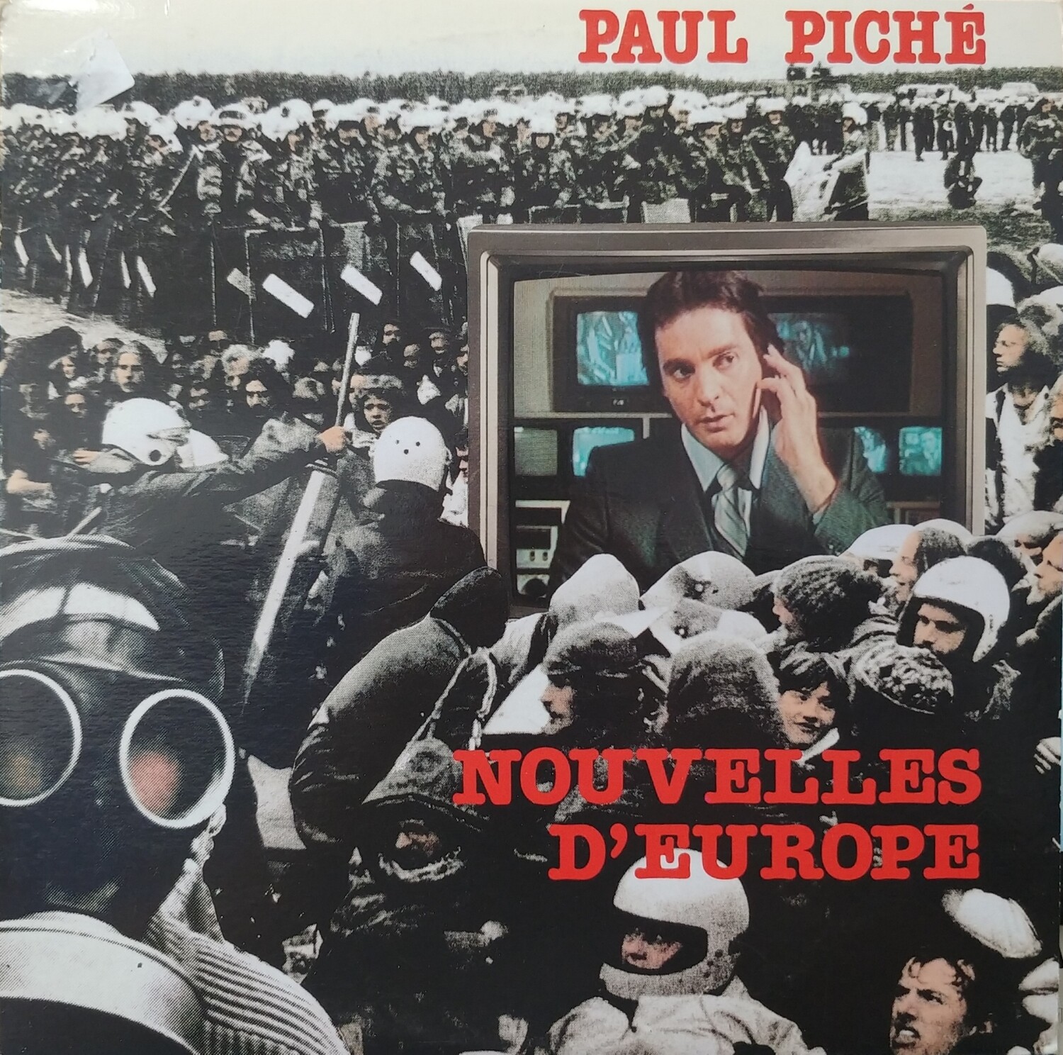 Paul Piché - Nouvelles d'Europe