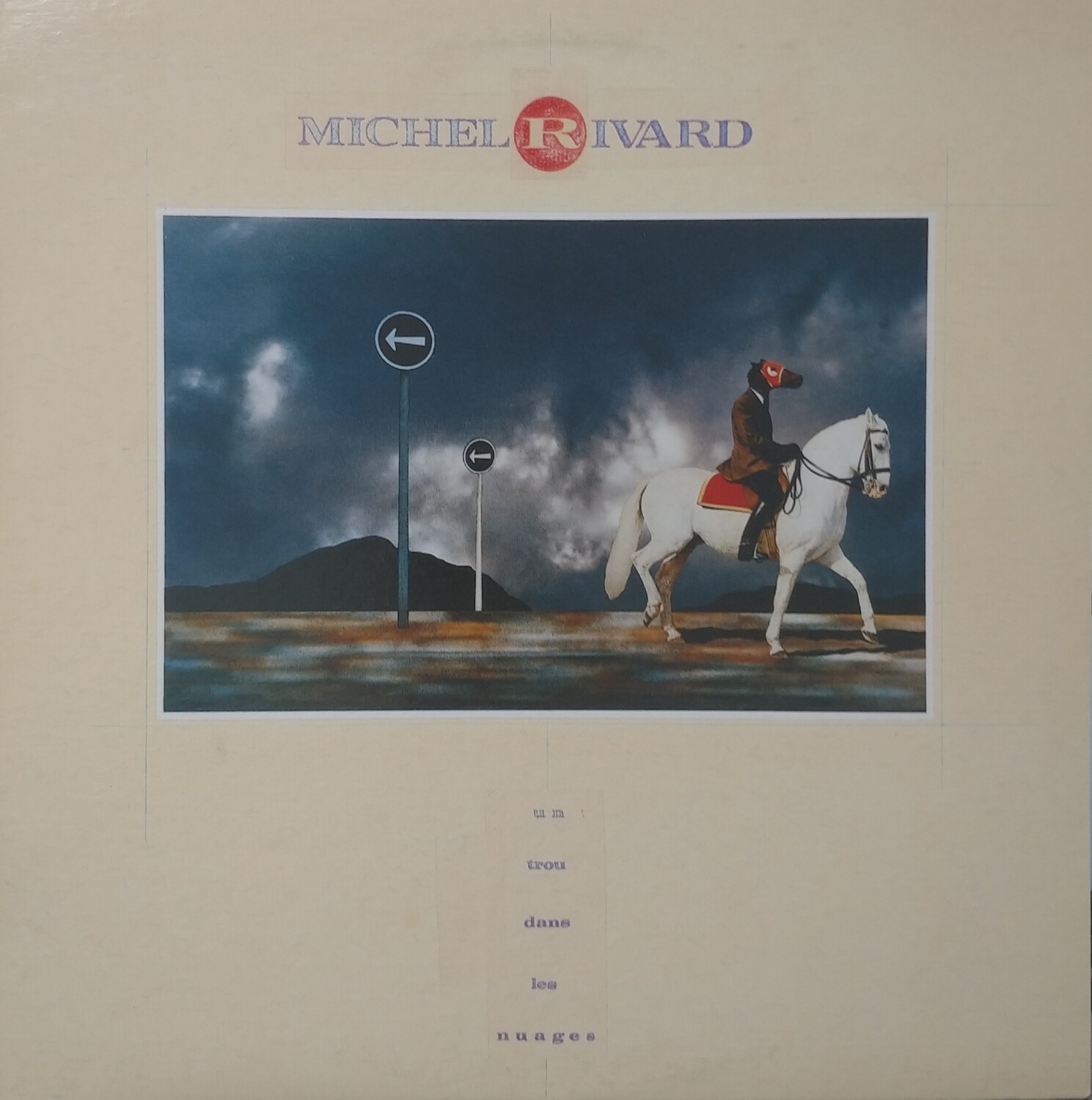 Michel Rivard - Un trou dans les nuages