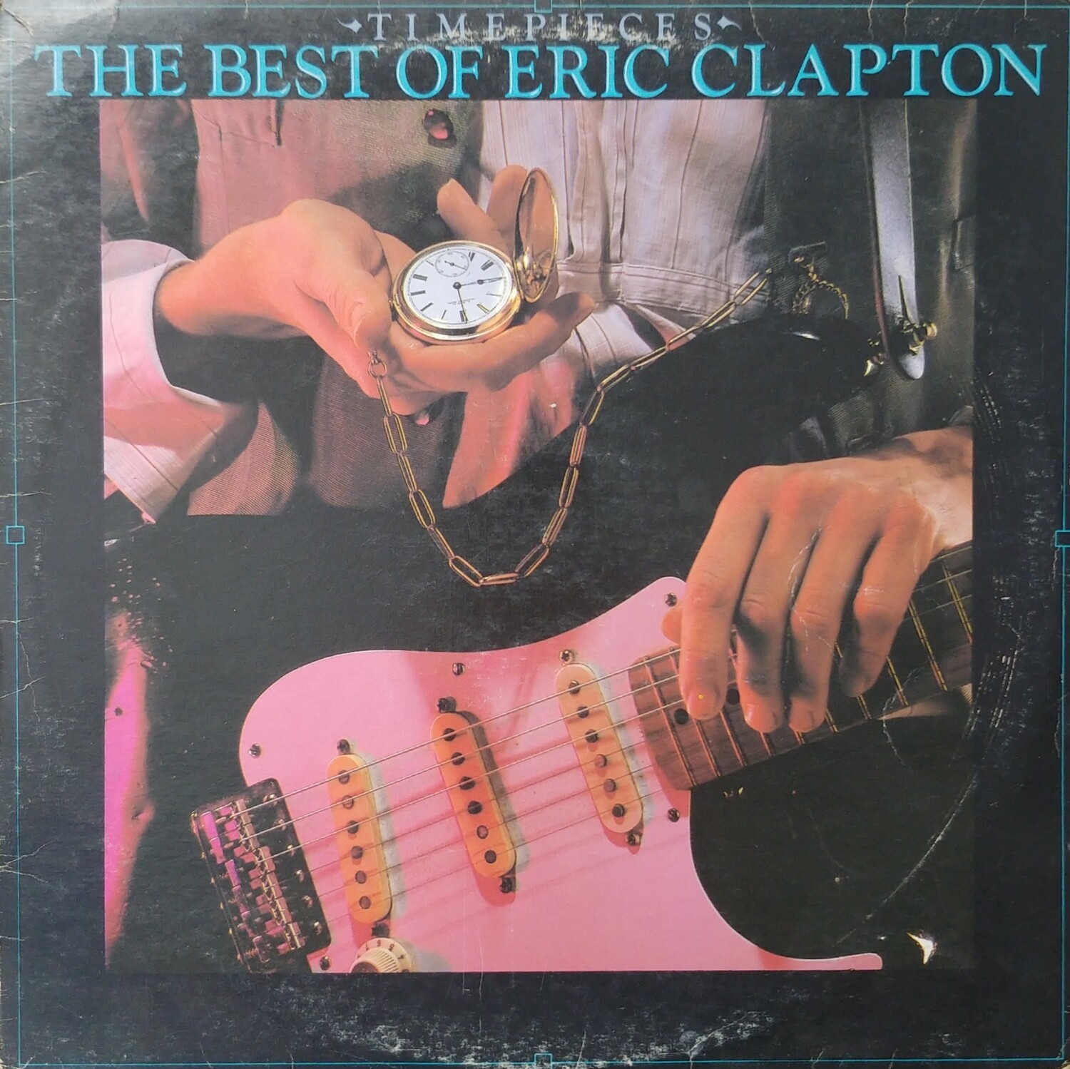 Eric Clapton - Time Pieces The Best of