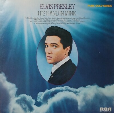 Elvis Presley - His Hand is Mine