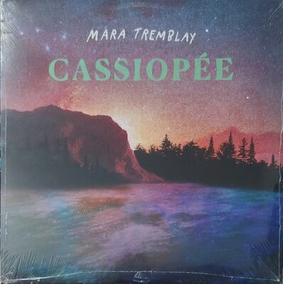 Mara Tremblay - Cassiopée