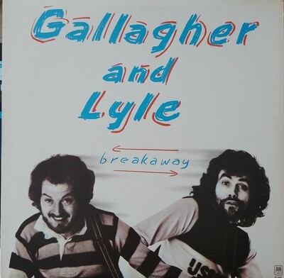 Gallagher and Lyle - Breakaway