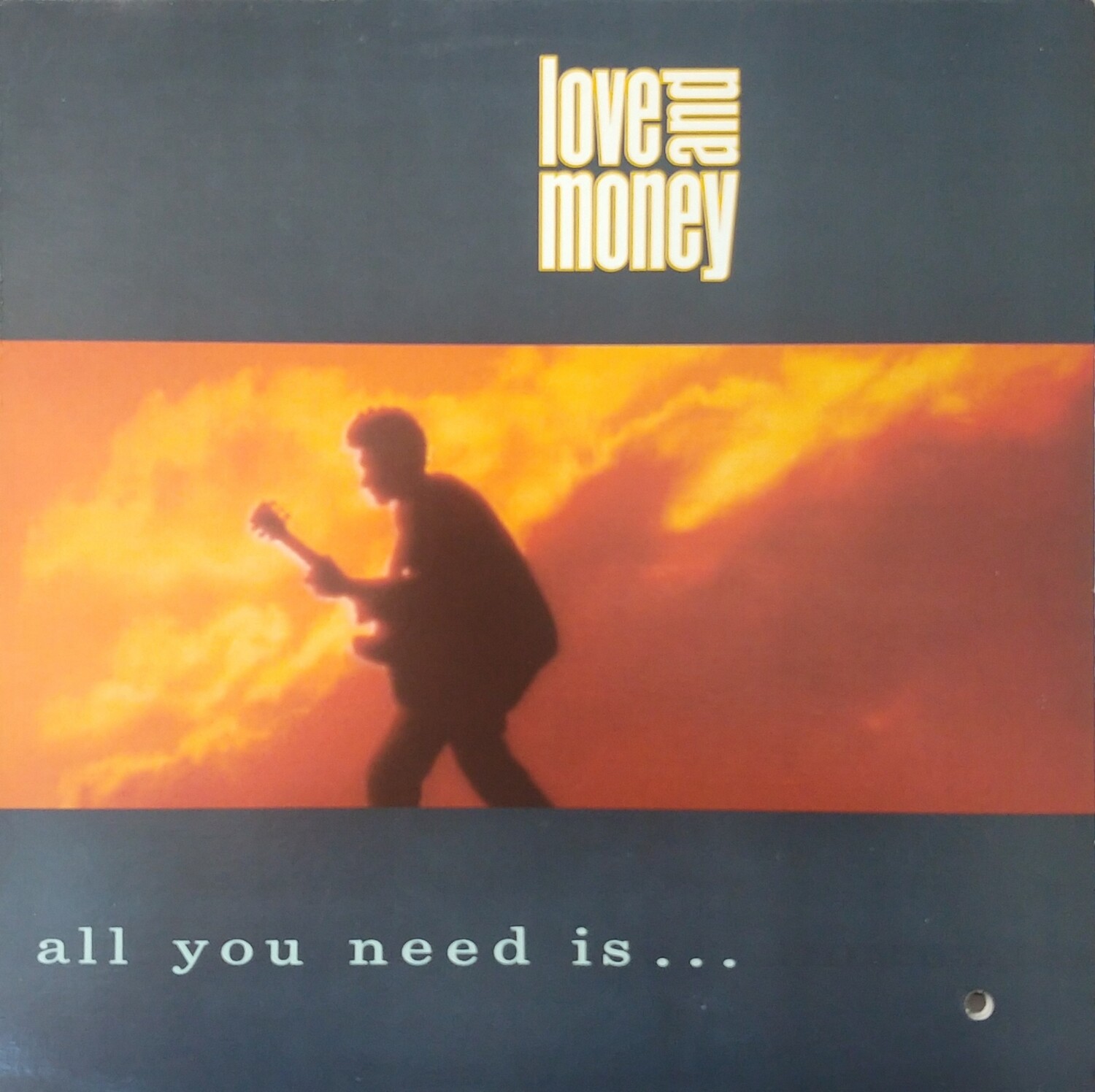 Love and Money - All you need is