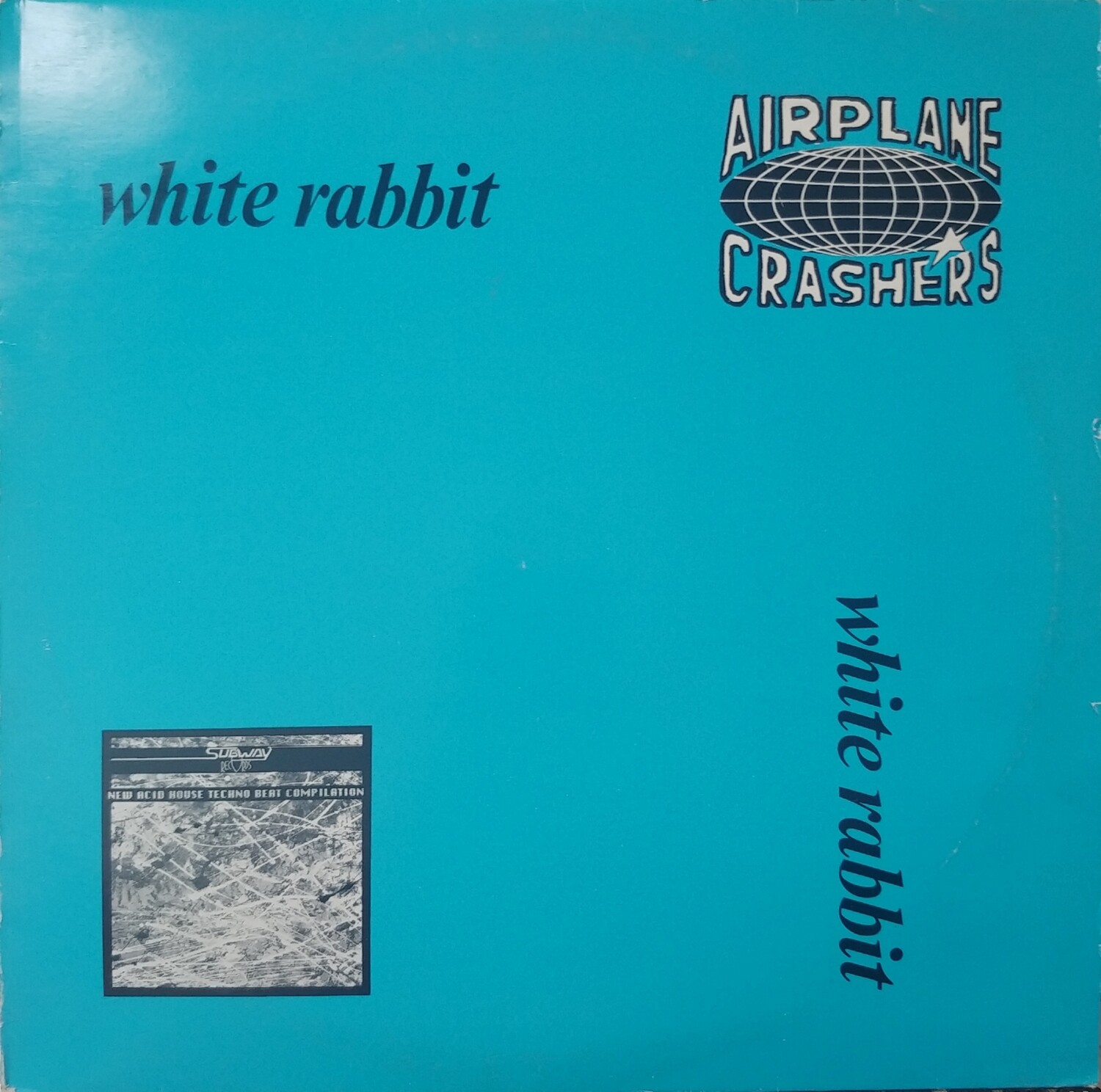 Airplane Crashers - White Rabbit
