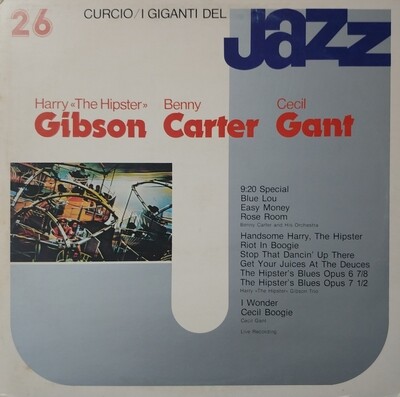 Gibson Carter Gant - I Giganti Del Jazz