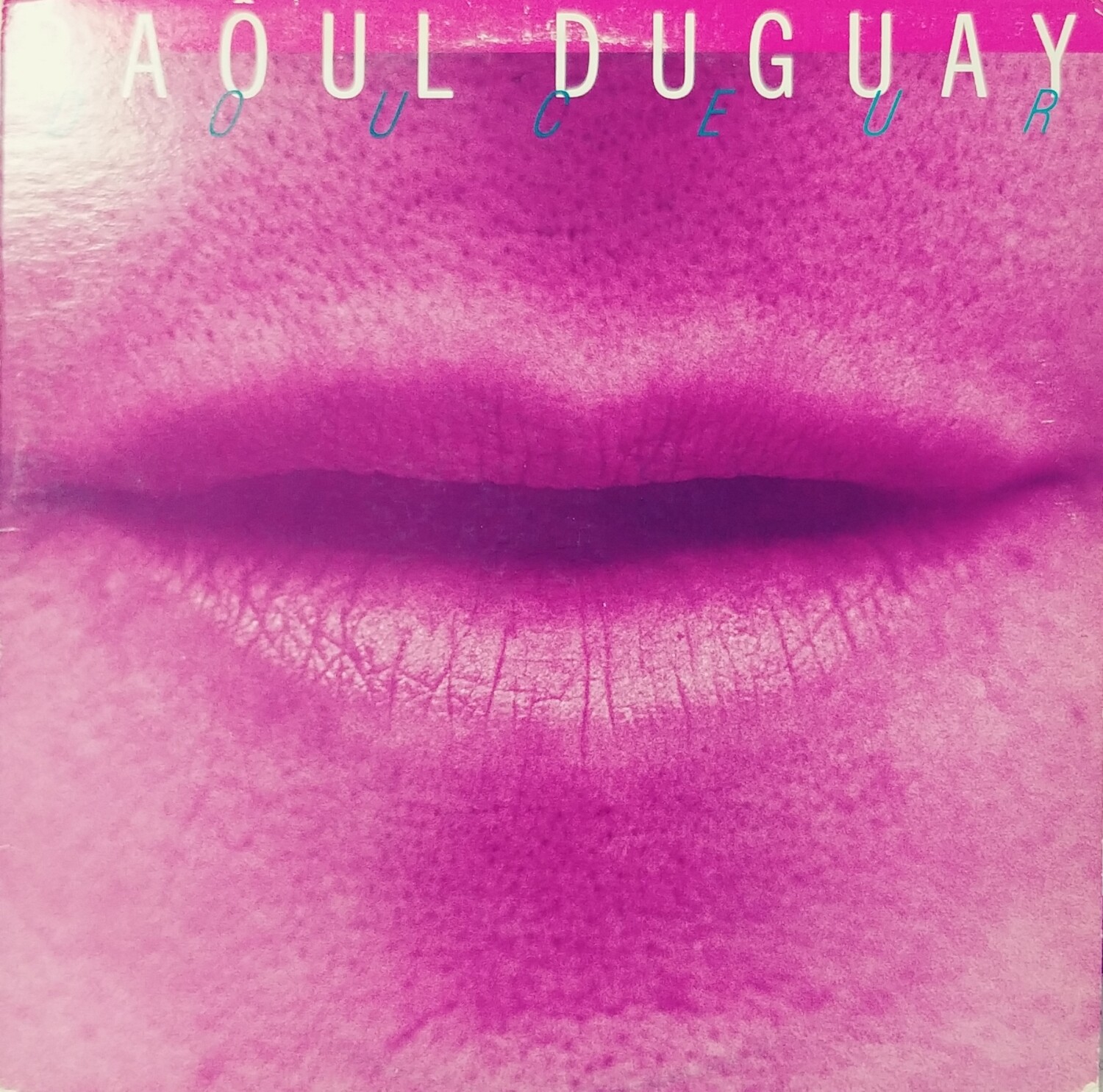 Raoul Duguay - Douceur