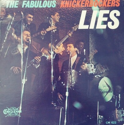 The Fabulous Knickerbockers - Lies