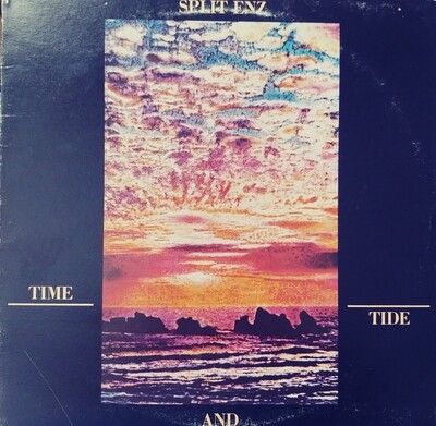 Split Enz - Time and tide