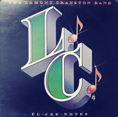 The Lamont Cranston Band - El Cee Notes