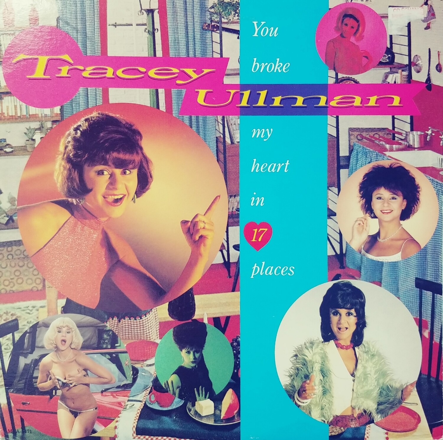 Tracey Ullman - You broke my heart in 17 places