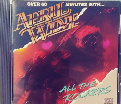 April Wine - All The Rockers (CD)