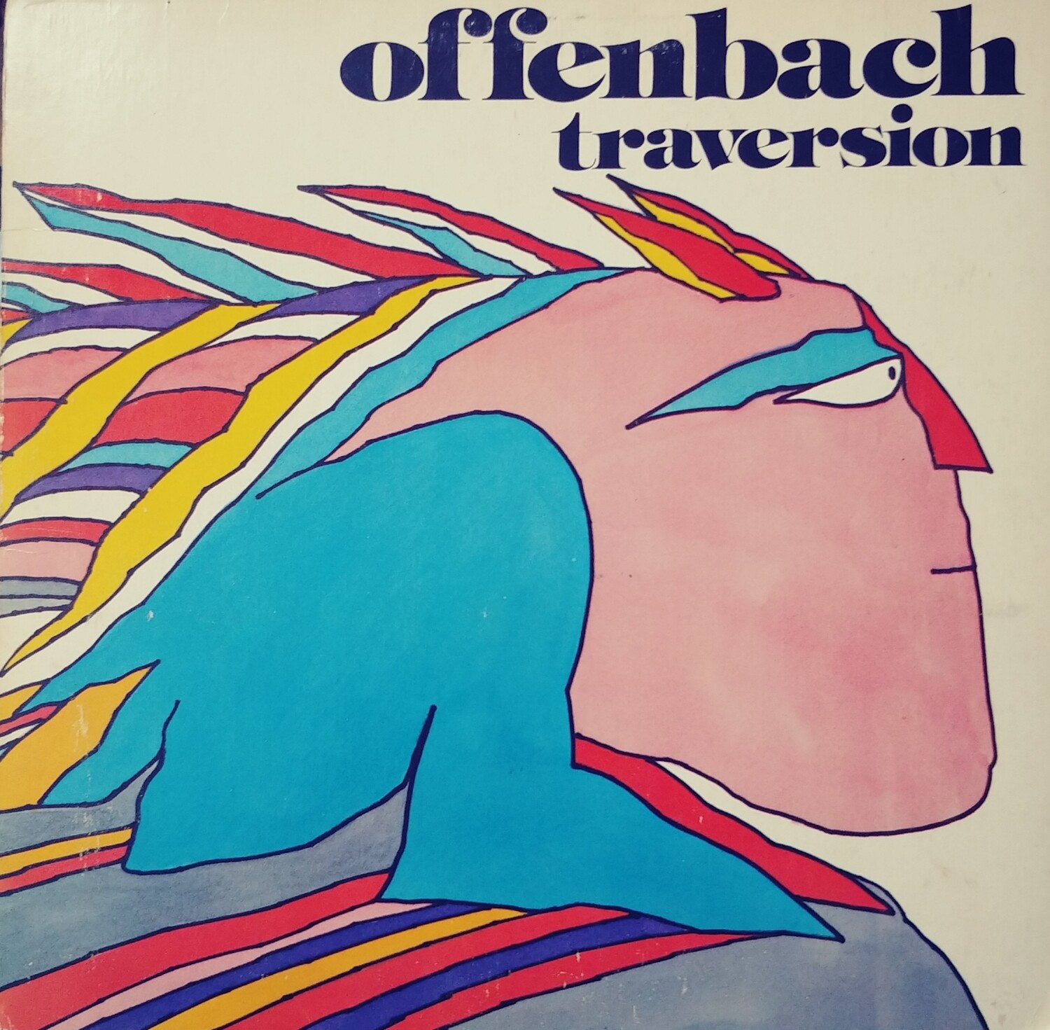 Offenbach - Traversion