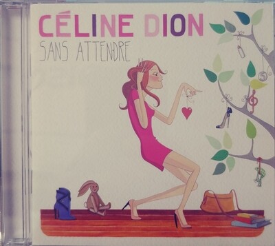 Céline Dion - Sans attendre (CD)