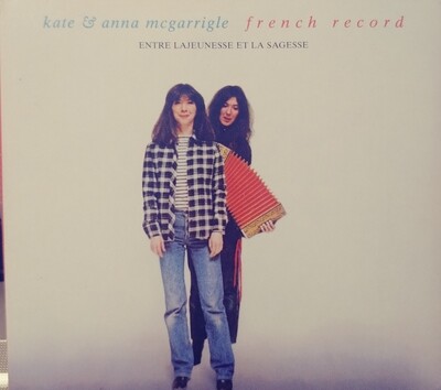 Kate & Anna McGarrigle - Entre Lajeunesse et La Sagesse (CD)