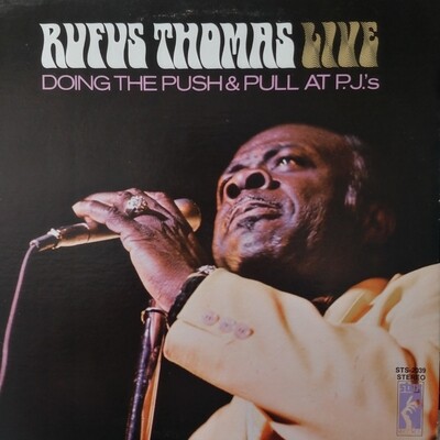 Rufus Thomas - Live Doing the Push and pull at PJ's