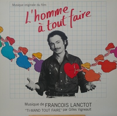 François Lanctôt - L'homme à tout faire