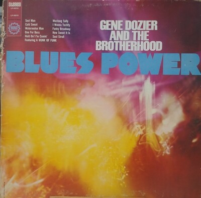 Gene Dozier and The Brotherhood - Blues Power