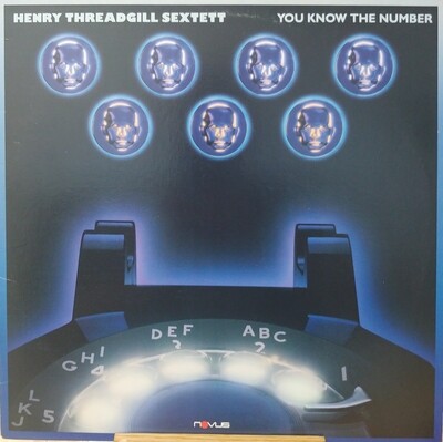 Henry Treadgill Sextett - You know the number