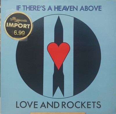 Love and Rockets - If there's a Heaven above