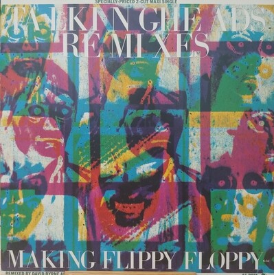 Talking Heads - Making Flippy Floppy / Slippery People