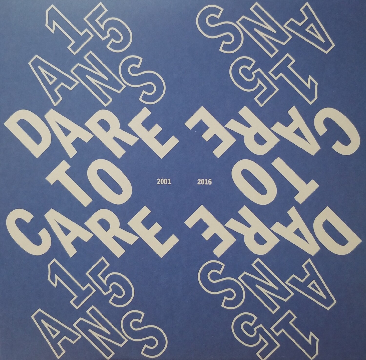 Various - Dare to Care Records 15 ans