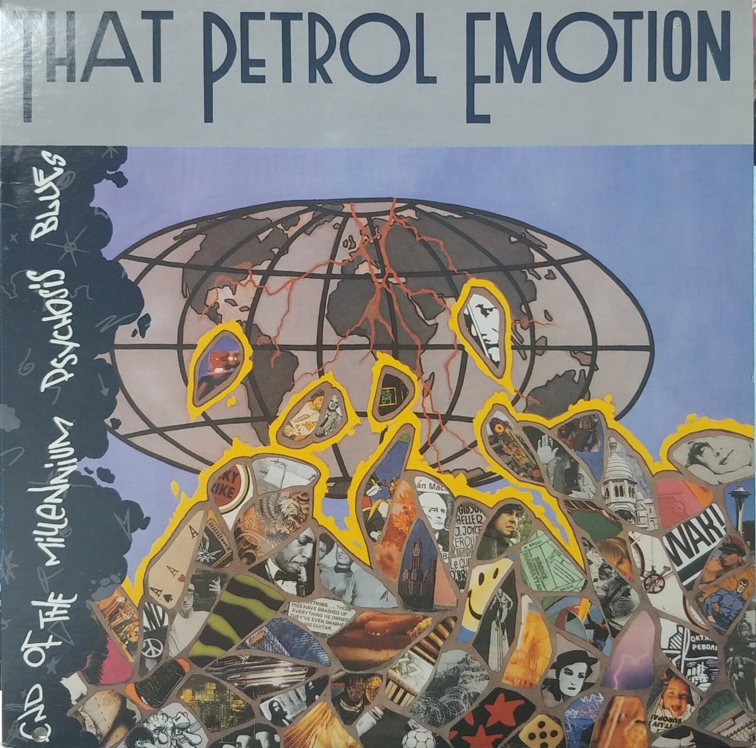 That Petrol Emotion - End of the millennium Psychose blues
