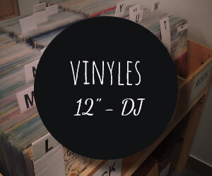 VINYLES 12&#39;&#39; DJ