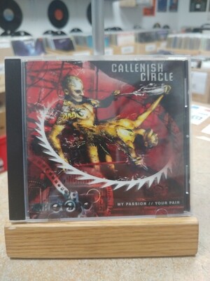 Callenish Circle - My passion your pain (CD)