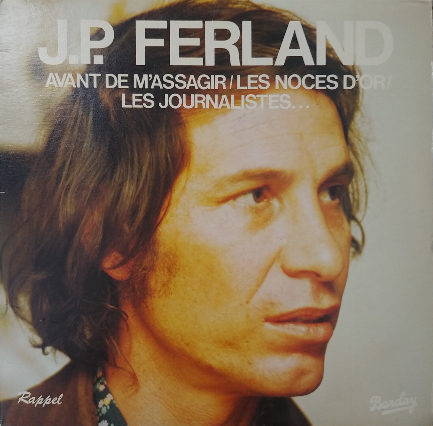 Jean-Pierre Ferland - Avant de m'assagir