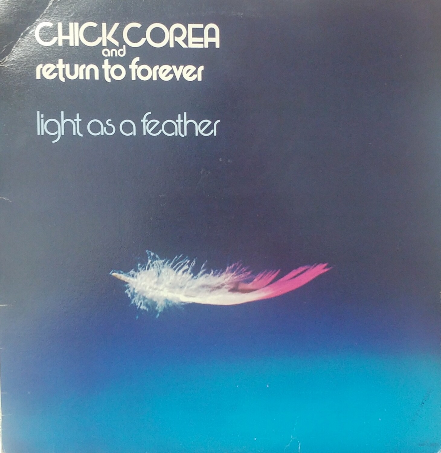 Chick Corea & Return to Forever - Light as a feather