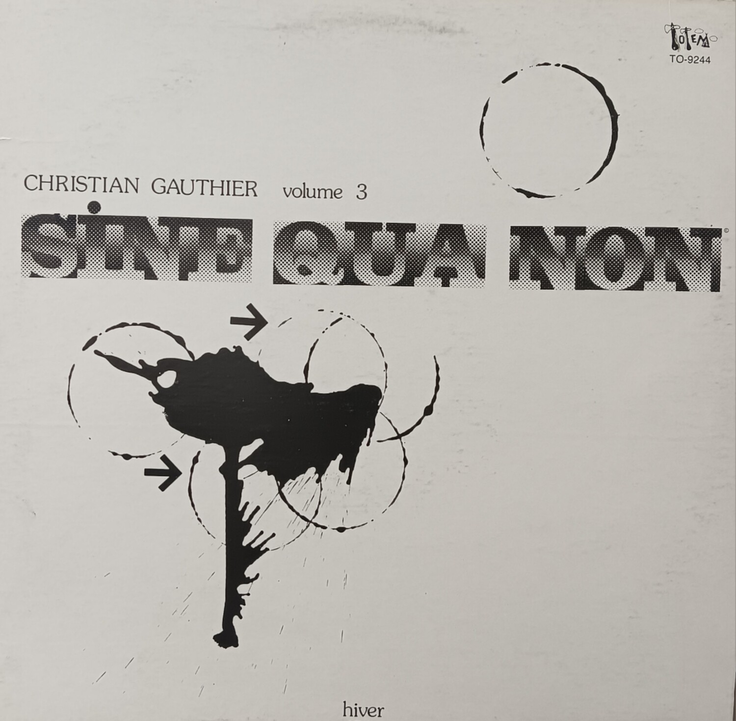 Christian Gauthier - Sine Qua Non volume 3 Hiver 1979