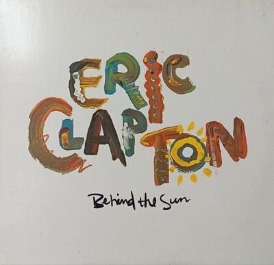 Eric Clapton - Behind the sun