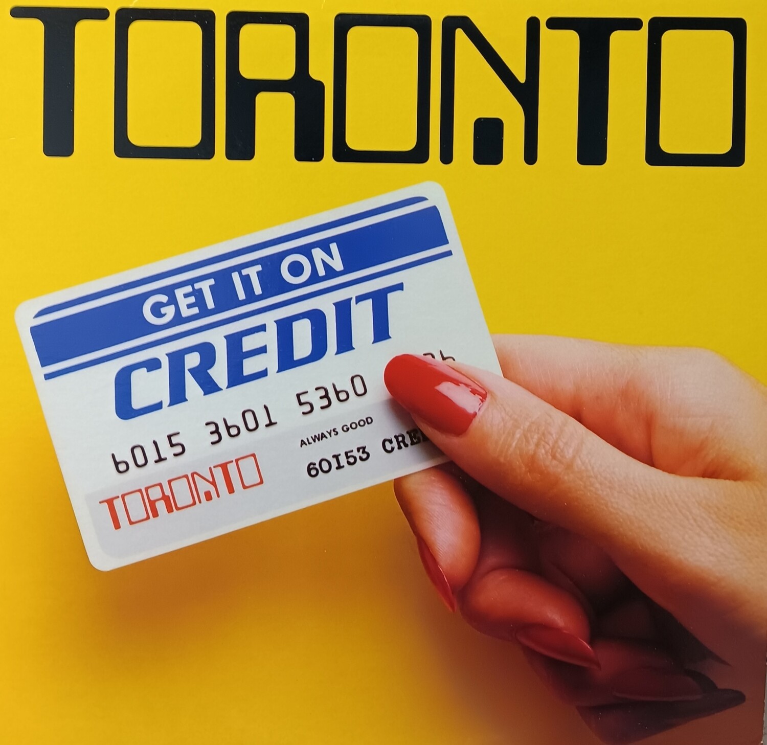 Toronto - Get it on credit