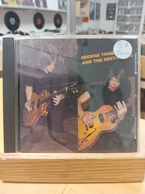 George Thorogood - George Thorogood and The Desteoyers (CD)